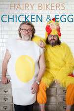 Watch Hairy Bikers Chicken and Egg Gomovies