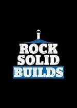 Watch Rock Solid Builds Gomovies