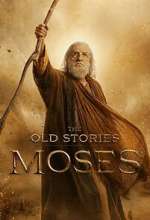Watch The Old Stories: Moses Season 1 Episode 1 Gomovies123