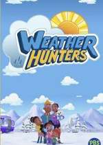 Watch Weather Hunters Gomovies
