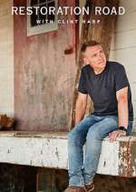 Watch Restoration Road with Clint Harp Gomovies