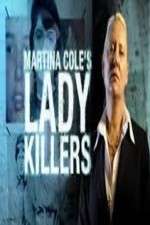 Watch Martina Cole's Lady Killers Gomovies