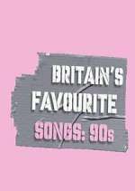 Watch Britain's Favourite Songs: 90's Gomovies