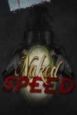 Watch Naked Speed Gomovies