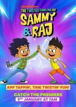 Watch The Twisted Timeline of Sammy & Raj Gomovies