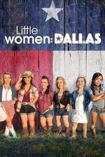 Watch Little Women: Dallas Gomovies