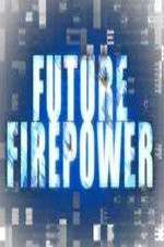 Watch Future Firepower Gomovies
