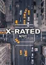 Watch X-Rated: NYC Gomovies