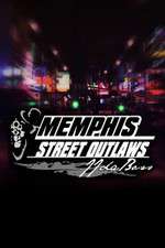 Watch Street Outlaws: Memphis Gomovies