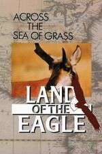 Watch Land of the Eagle Gomovies