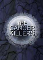 Watch The Cancer Killers Gomovies