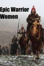 Watch Epic Warrior Women Gomovies