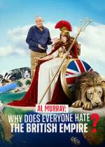 Watch Al Murray: Why Does Everyone Hate the British Empire? Gomovies