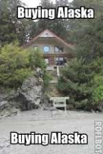 Watch Buying Alaska Gomovies