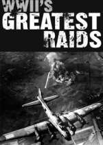 Watch WWII's Greatest Raids Gomovies
