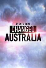 Watch Events That Changed Australia Season 1 Episode 8 Gomovies123