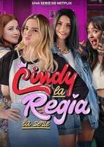 Watch Cindy la Regia: La serie Gomovies