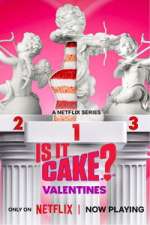 Watch Is It Cake? Valentines Gomovies
