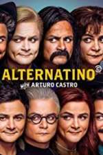 Watch Alternatino With Arturo Castro Gomovies