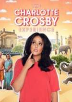 Watch The Charlotte Crosby Experience Gomovies