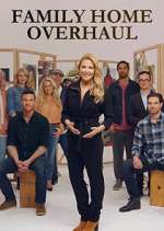 Watch Family Home Overhaul Gomovies