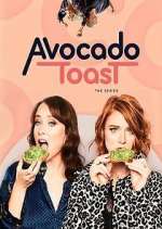 Watch Avocado Toast: The Series Gomovies