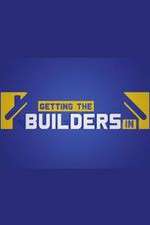 Watch Getting the Builders In Gomovies