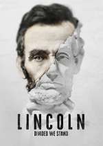 Watch Lincoln: Divided We Stand Gomovies