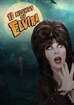 Watch 13 Nights of Elvira Gomovies