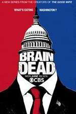 Watch BrainDead Gomovies
