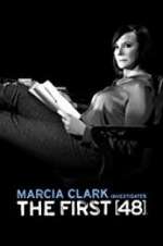 Watch Marcia Clark Investigates The First 48 Gomovies