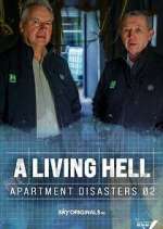Watch A Living Hell - Apartment Disasters Gomovies