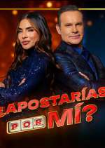 Watch ¿Apostarías por mí? Gomovies