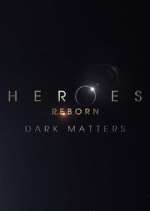 Watch Heroes Reborn: Dark Matters Gomovies