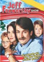 Watch The Jeff Foxworthy Show Gomovies