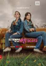 Watch El Tiempo de las Moscas Gomovies