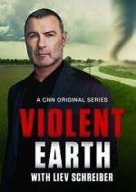 Watch Violent Earth with Liev Schreiber Gomovies