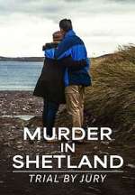 Watch Trial By Jury: Murder in Shetland Gomovies123