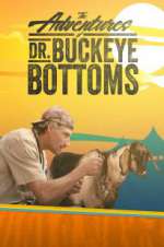 Watch The Adventures of Dr. Buckeye Bottoms Gomovies