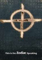 Watch This is the Zodiac Speaking Gomovies