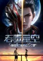 Watch Swallowed Star Gomovies
