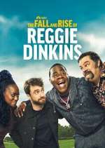 Watch The Fall and Rise of Reggie Dinkins Gomovies