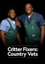 Watch Critter Fixers: Country Vets Gomovies