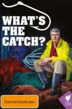 Watch What's The Catch With Matthew Evans Gomovies