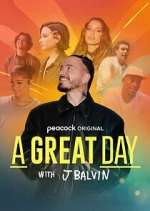 Watch A Great Day with J Balvin Gomovies