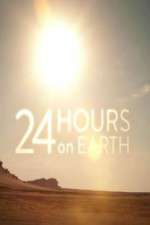 Watch 24 Hours On Earth Gomovies