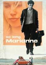 Watch So Long, Marianne Gomovies