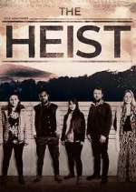 Watch The Heist Gomovies