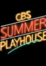 Watch CBS Summer Playhouse Gomovies