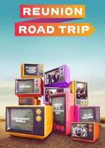 Watch Reunion Road Trip Gomovies